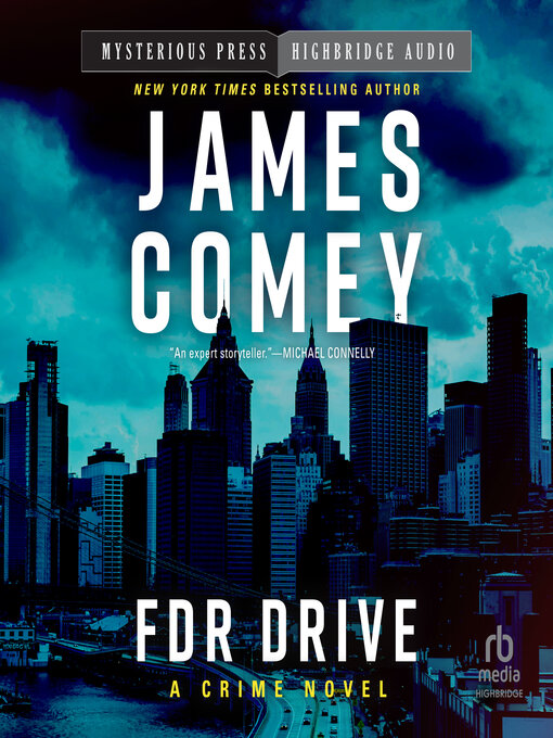 Title details for FDR Drive by James Comey - Available